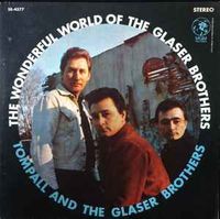 The Glaser Brothers - The Wonderful World Of The Glaser Brothers